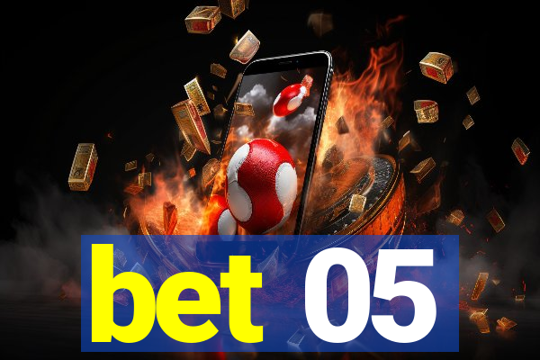 bet 05